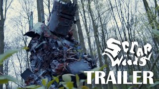 Scrap in the Woods   Trailer