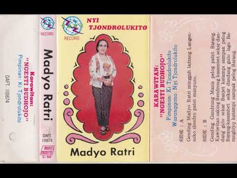 Nyi Tjondrolukito & Ngesti Budhojo Group - Madyo Ratri Side B