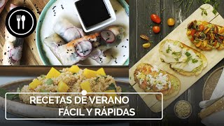 Cinco RECETAS DE VERANO ¡fáciles y rápidas!