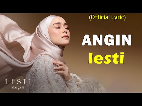 Lesti - Angin ( Lirik Lagu )