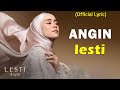 Lesti Angin Lirik Lagu