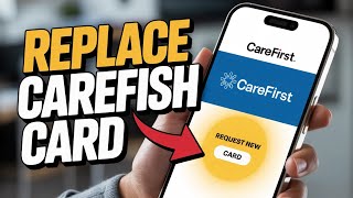How to Request Replacement CareFirst Insurance Card – Card Guide