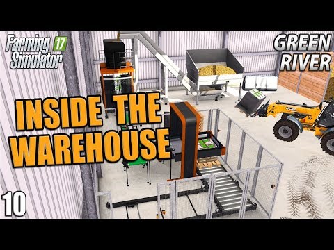 INSIDE THE WAREHOUSE | Farming Simulator 17 | GreenRiver - Episode 10