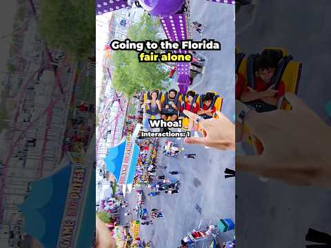 Going To The Florida Fair Alone