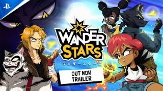 Wander Stars - Out Now Trailer | PS5 Games Trailer