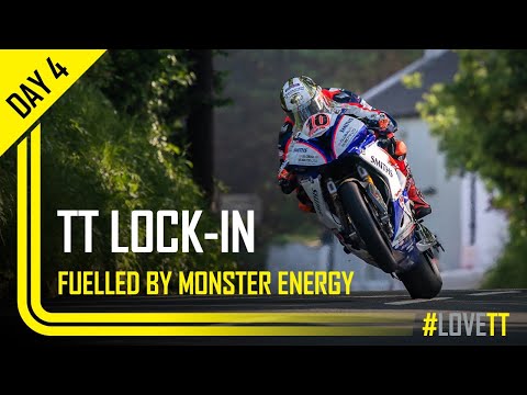 Day 4: TT Lock-In fuelled by Monster Energy | TT Races Official