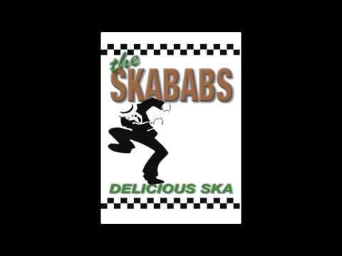 The Skababs - My Girl