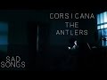 The Antlers - Corsicana