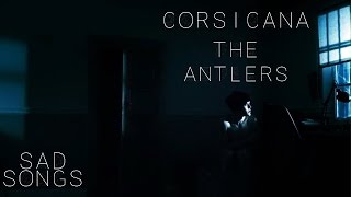The Antlers - Corsicana