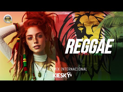 O MELHOR DO REGGAE INTERNACIONAL 2024  - REGGAE REMIX | Produced By KIESKY - Sequência Vol 01