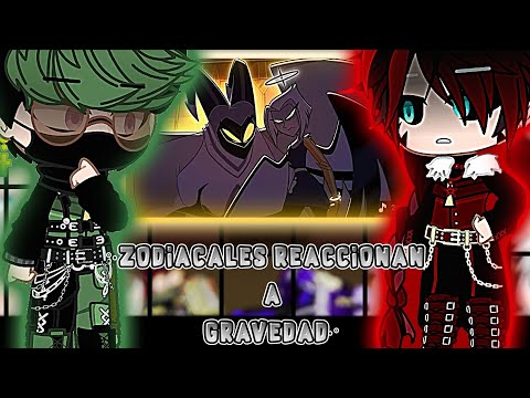 []★ZODIACALES REACCIONAN A GRAVEDAD★[] ||Hazbin hotel|| []★RON_GAMER★[]