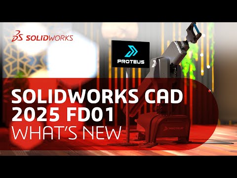 What's New in SOLIDWORKS CAD 2025 FD01