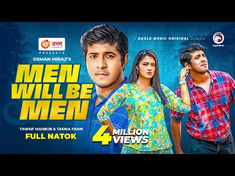 Men Will Be Men | New Natok 2021 | Tawsif Mahbub | Tasnia Farin | Bangla New Natok 2021