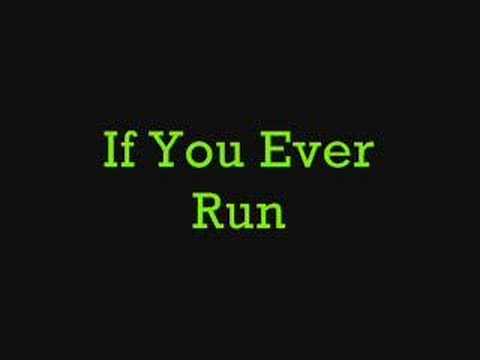 Chronic Future - If You Ever Run (away)