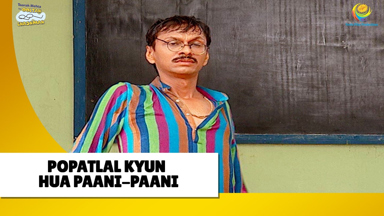 Popatlal Kyun Hua Paani Paani ! | Haste Raho Hasate Raho! | Taarak Mehta ka Ooltah Chashmah