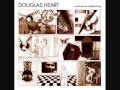 Douglas Heart - Timewaste / Lovewaste