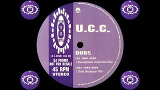 U.C.C. - Spend The Day (Development Corporation Dub) [HQ] (1/2)