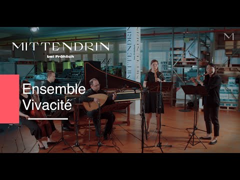 Mittendrin bei Fröhlich - Ensemble Vivacité
