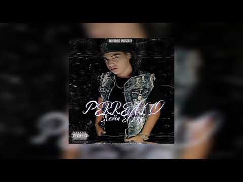 Perrealo - Kevin El Rey (Audio Oficial)