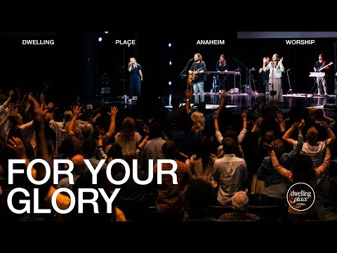 For Your Glory - Church Street Worship