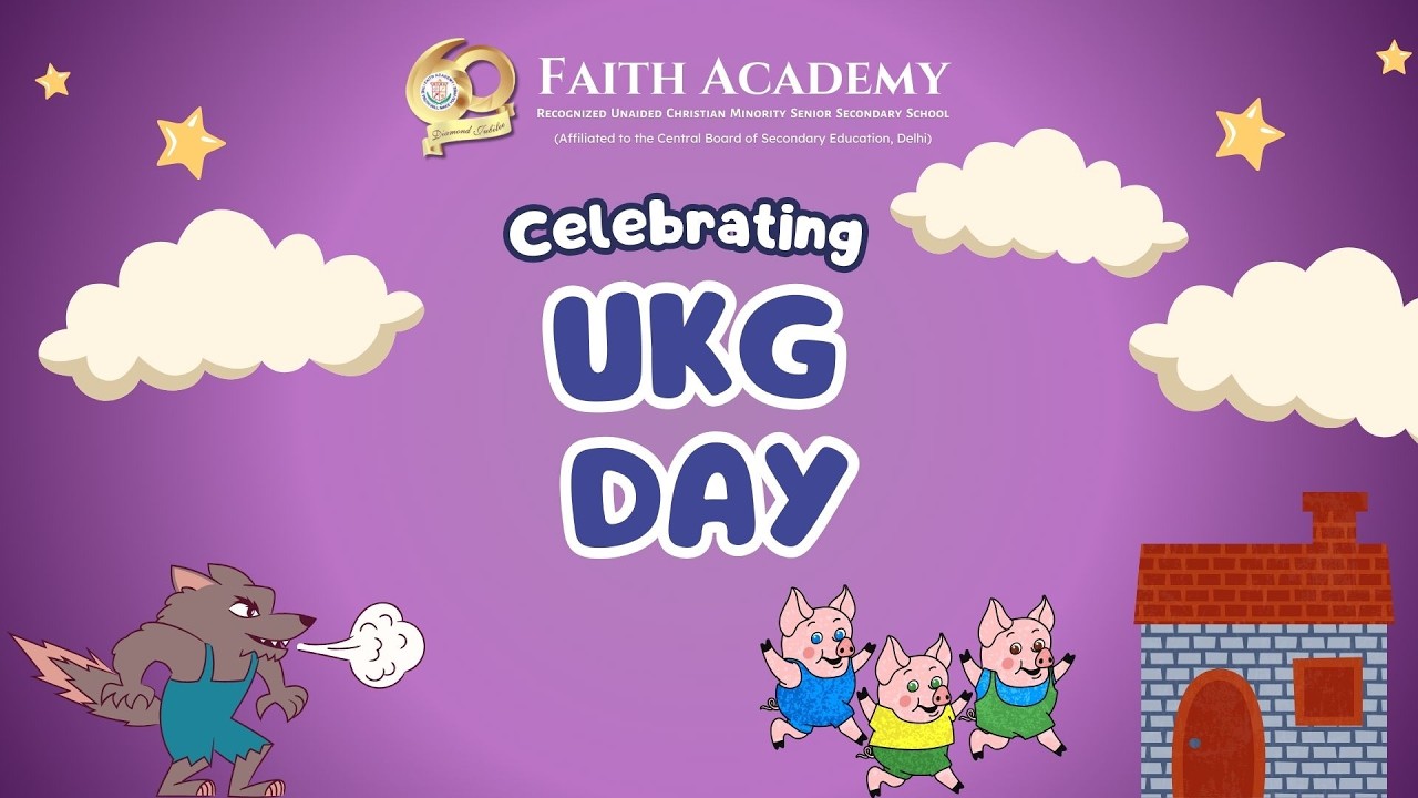 🐷✨ UKG Day Celebration ft. The Three Little Pigs | Faith Academy ✨🐷