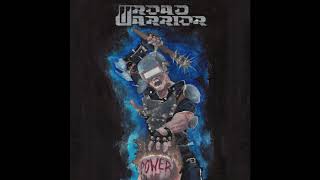 Road Warrior - Power (2018)