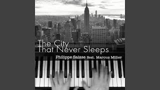 The City That Never Sleeps