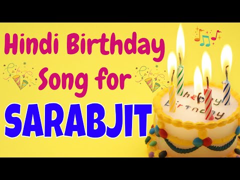 Happy Birthday Sarabjit Song | Birthday Song for Sarabjit | Sarabjit Happy Birthday Song
