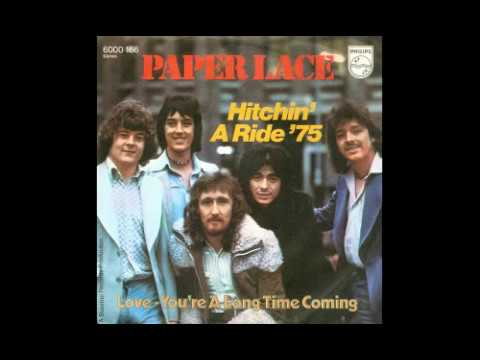 Paper Lace - Hitchin' A Ride '75 - 1974