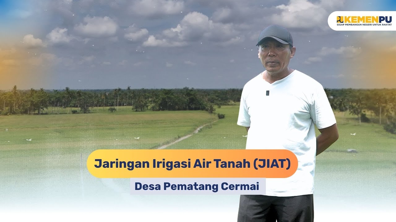 Jaringan Irigasi Air Tanah Desa Pematang Cermai