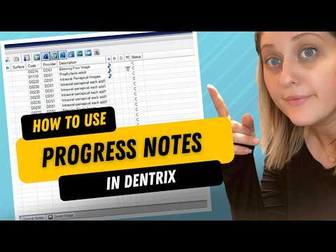 Dentrix Progress Notes Tutorial