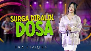 Download lagu Surga Dibalik Dosa (Dangdut Original) - Era Syaqira mp3
