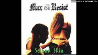 Max Resist - Maximum Resistance