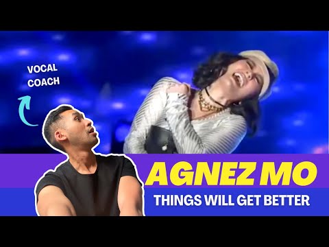 EAL Vocal coach reacts & analyses | AGNEZ MO x THINGS WILL GET BETTER |