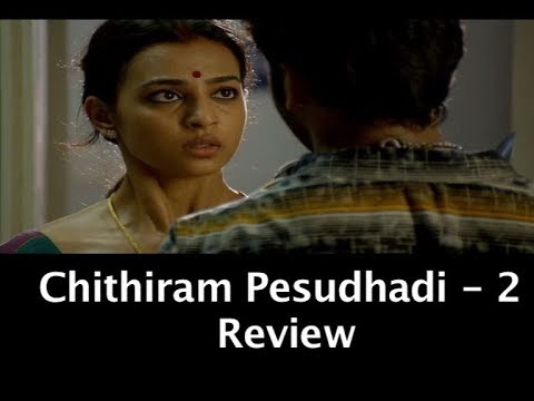Chithiram Pesudhadi 2   Review