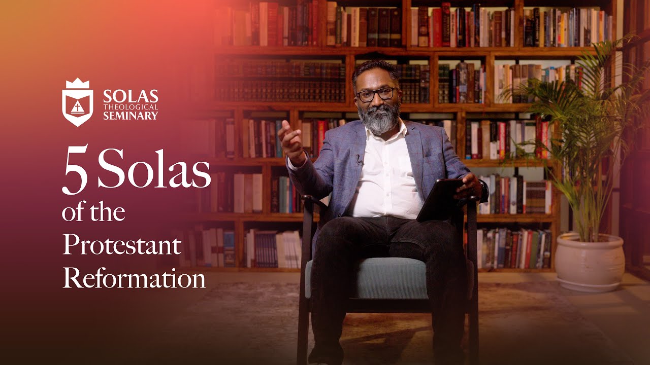 5 Solas of the Protestant Reformation