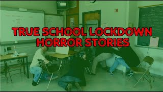 10 True School Lockdown Horror Stories (1 Hour of Stories)