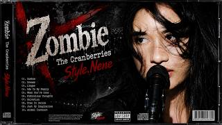 Download lagu Zombie - The Cranberries [Style.Nene] mp3