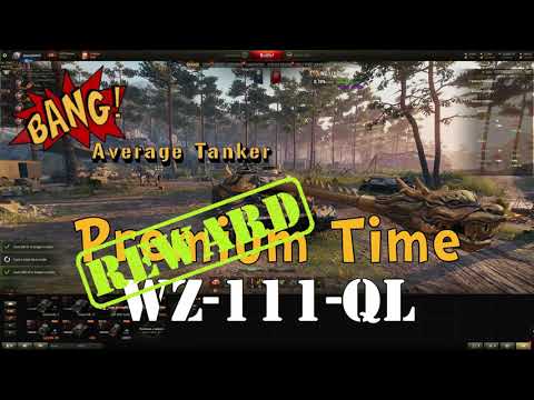 World of Tanks | Reward Time - WZ-111-QL