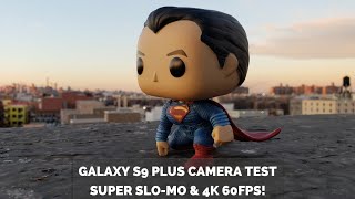 Samsung Galaxy S9+ Camera Test: Super Slo-mo &amp; 4k 60FPS!