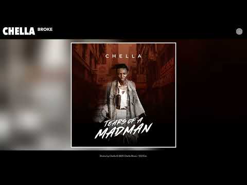 Chella - Broke (Official Audio)