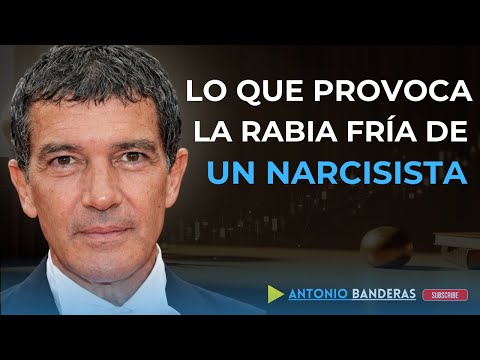 Lo que provoca la RABIA FRÍA de un narcisista | Discurso motivacional estilo Antonio Banderas