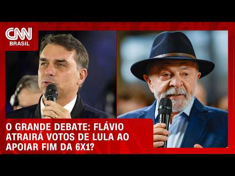 Flávio atrairá votos de Lula ao apoiar fim da 6×1? | O GRANDE DEBATE