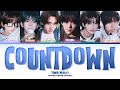 TWS 투어스 Countdown 마음 따라 뛰는 건 멋지지 않아 Color Coded Lyrics