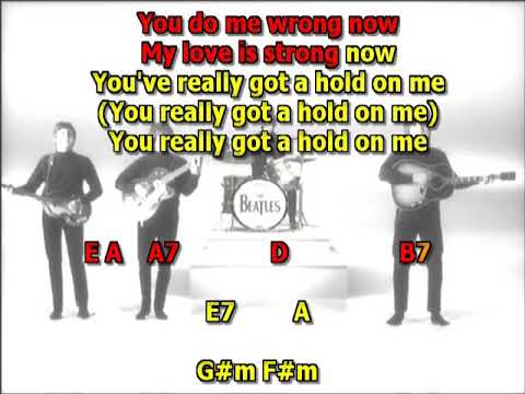 You've Really got a hold on me - The Beatles