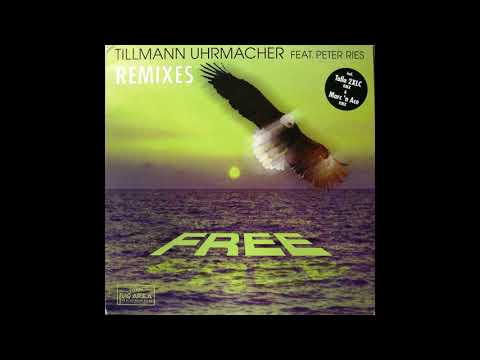 Tillmann Uhrmacher Feat. Peter Ries ‎- Free (Talla 2XLC Rmx)