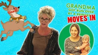 GRANDMA (GOT RUN OVER BY A REINDEER) MOVES IN!! | The Miller Life