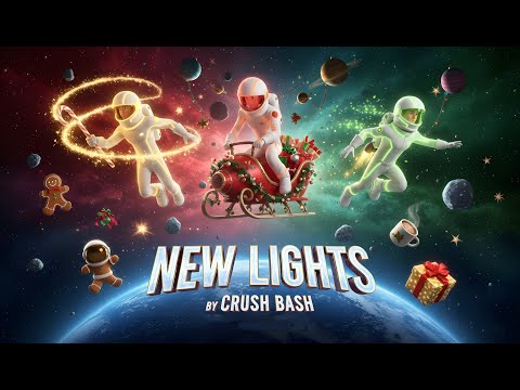 CRUSH BASH - New Lights /New year's eve/ - Official Music Video