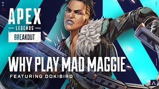 【APEX LEGENDS】my dream sponsor! Why play Mad Maggie【Dokibird】