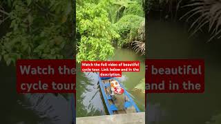 🚴Cycle tour 🚴 - Scenic tropical village in Mekong Delta😍 #shorts #short #shortsfeed #travel #nature